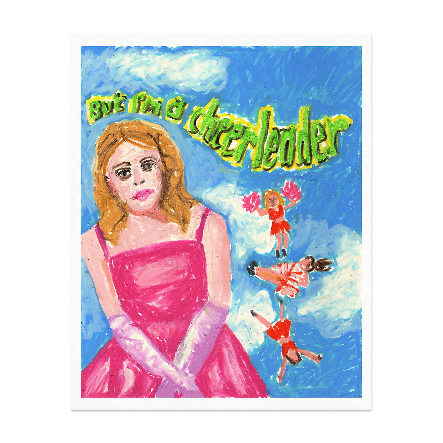 But I'm a Cheerleader Giclée Print