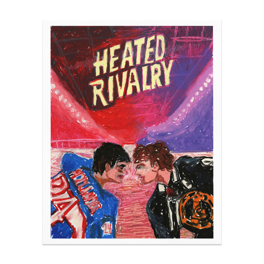 Heated Rivalry Giclée Print
